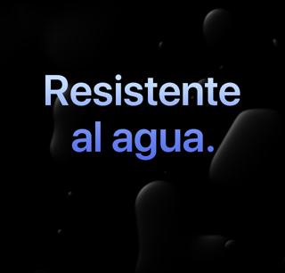 Resistente al agua.